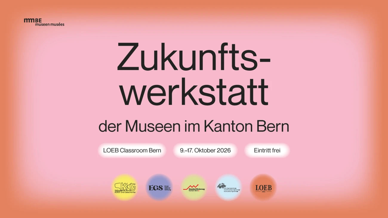 Zukunftswerkstatt der Museen im Kanton Bern