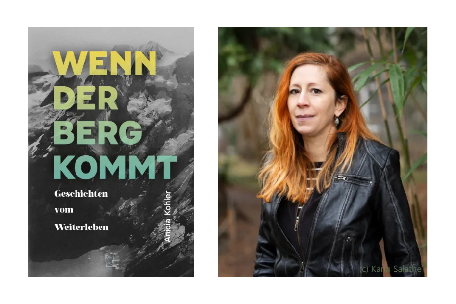 Anicia Kohler: Wenn der Berg kommt